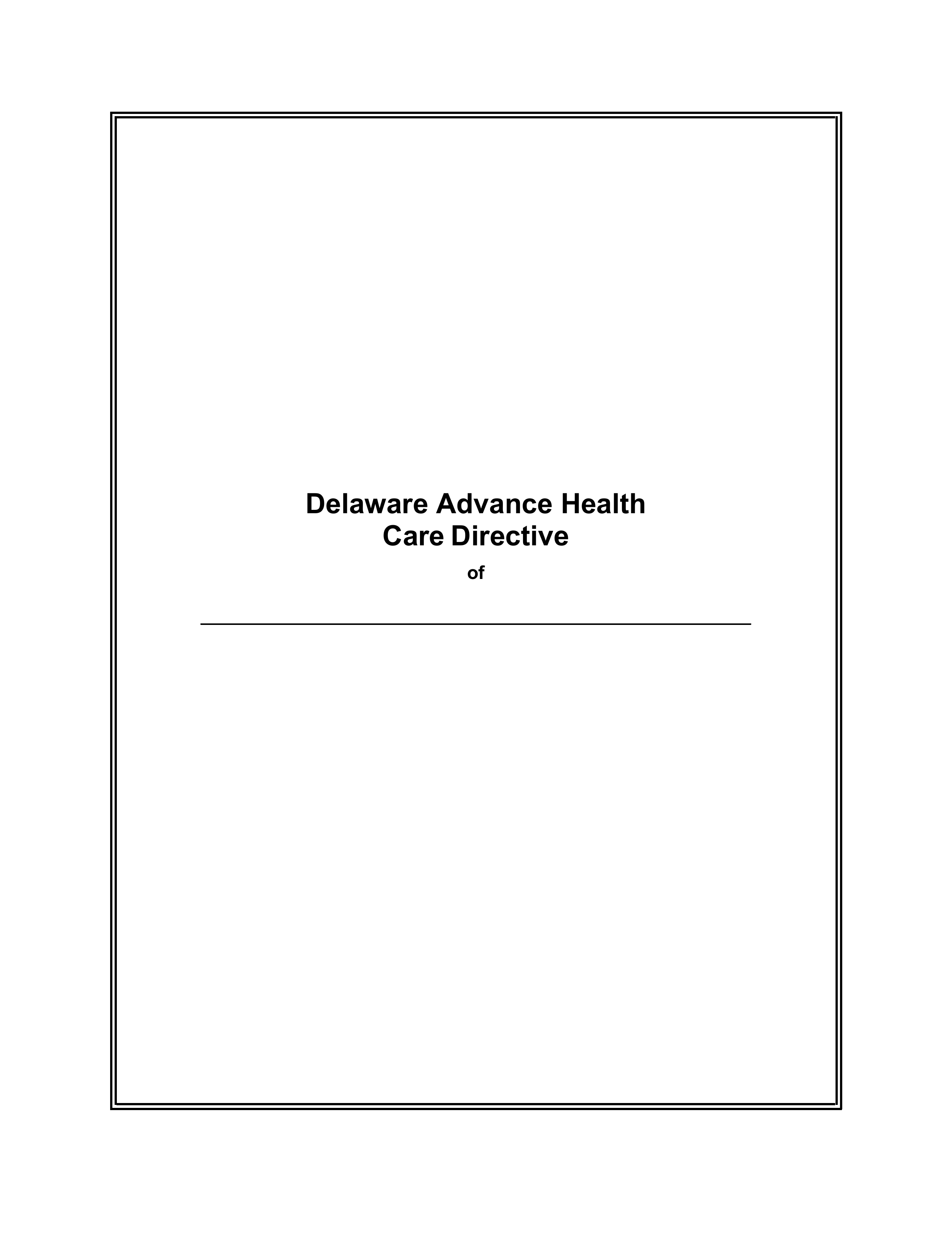Delaware Advance Health Care Directive Form