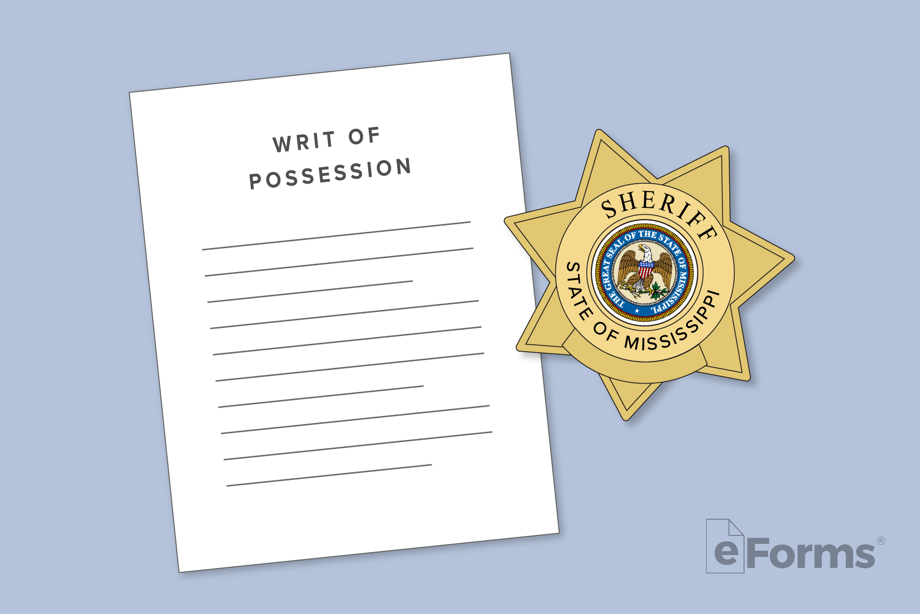 Sheriff's badge atop a Writ of Possession document. 