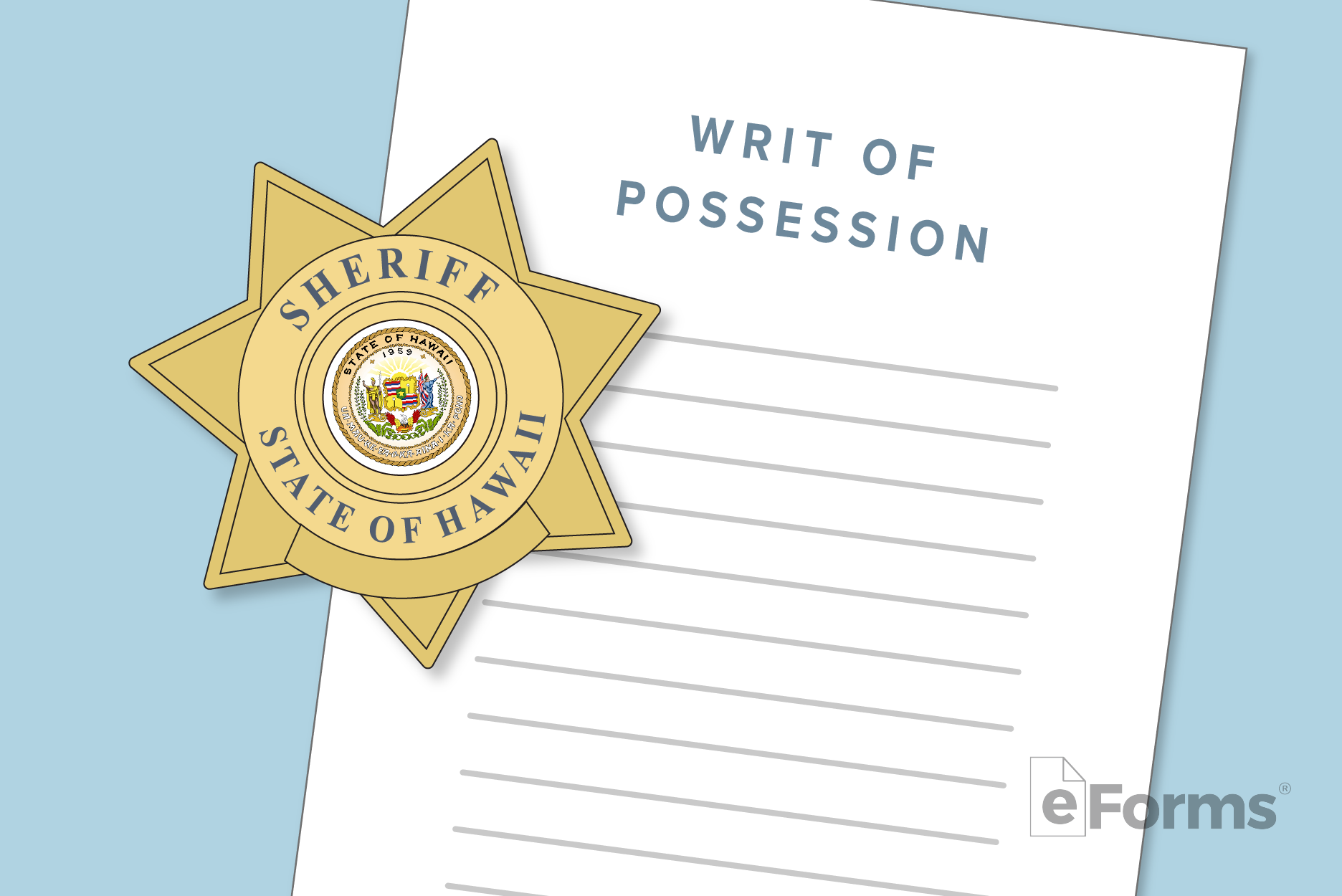 Sheriff's badge with Writ of Possession document.
