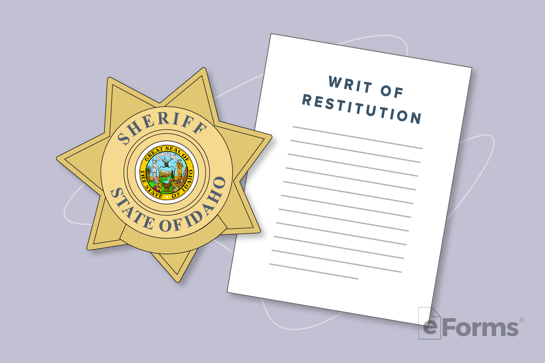 Idaho sheriff badge with Writ of Restitution.