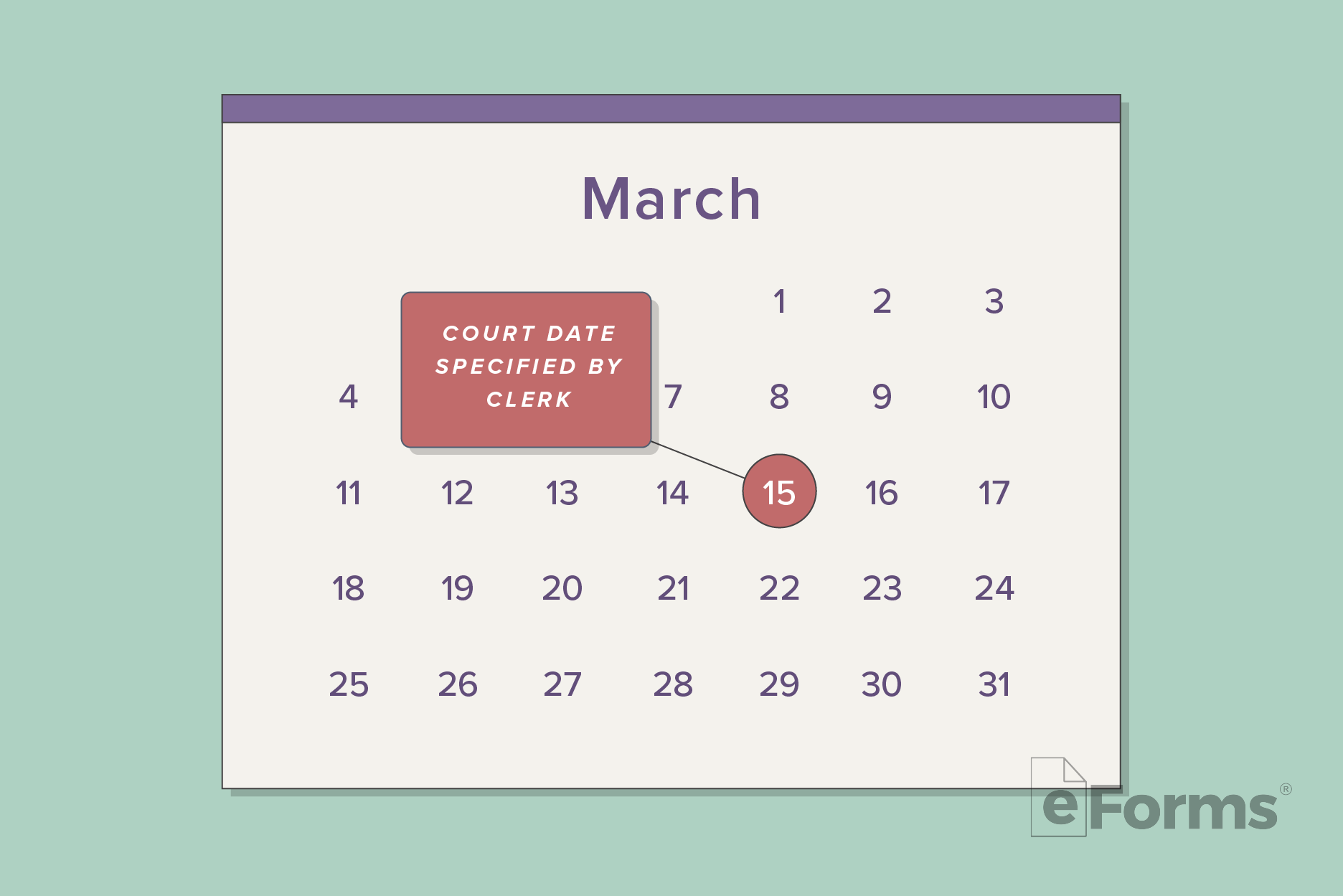 Calendar with a callout showing court date specified by clerk.