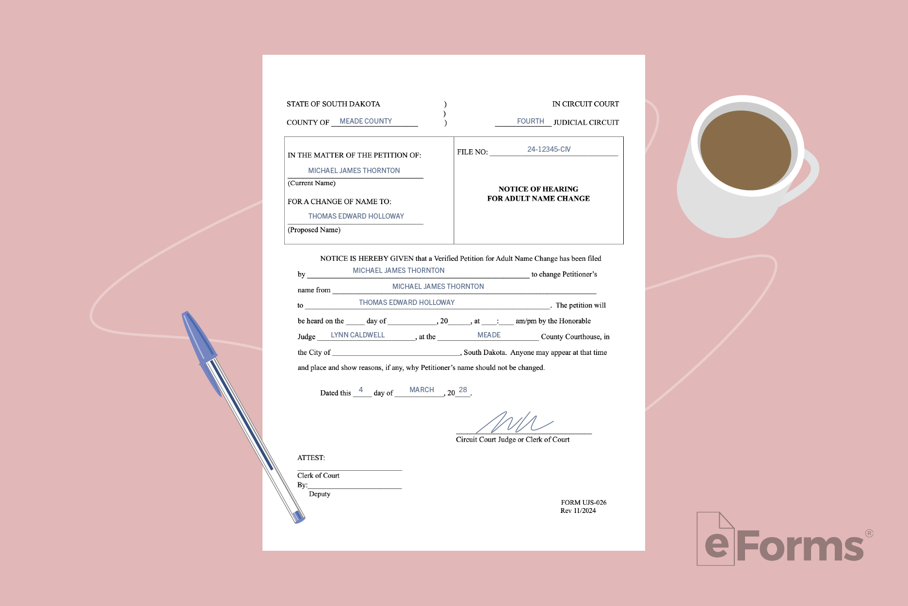 Completed notice with coffee mug and pen.