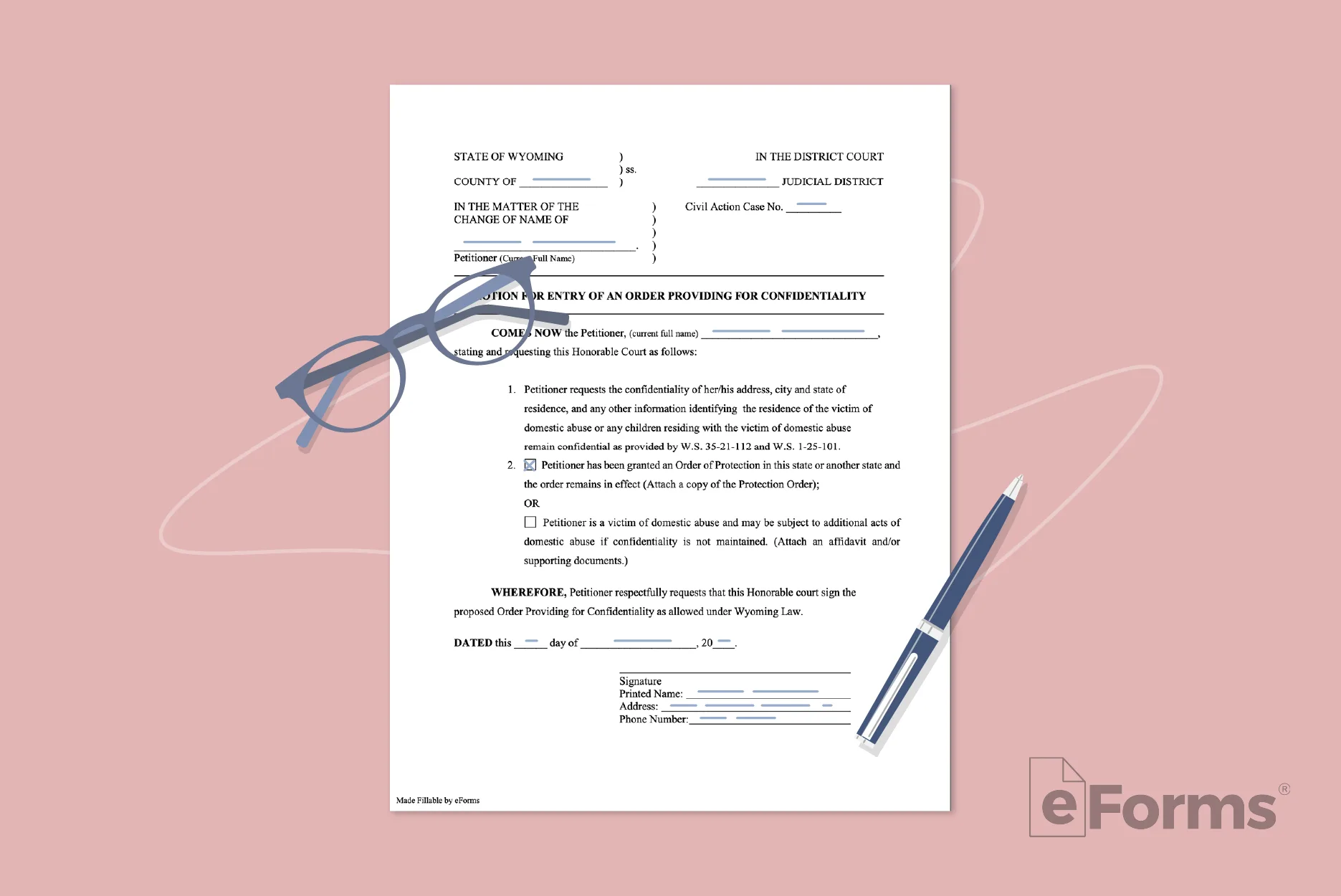 Motion for confidentiality form with glasses and pen.