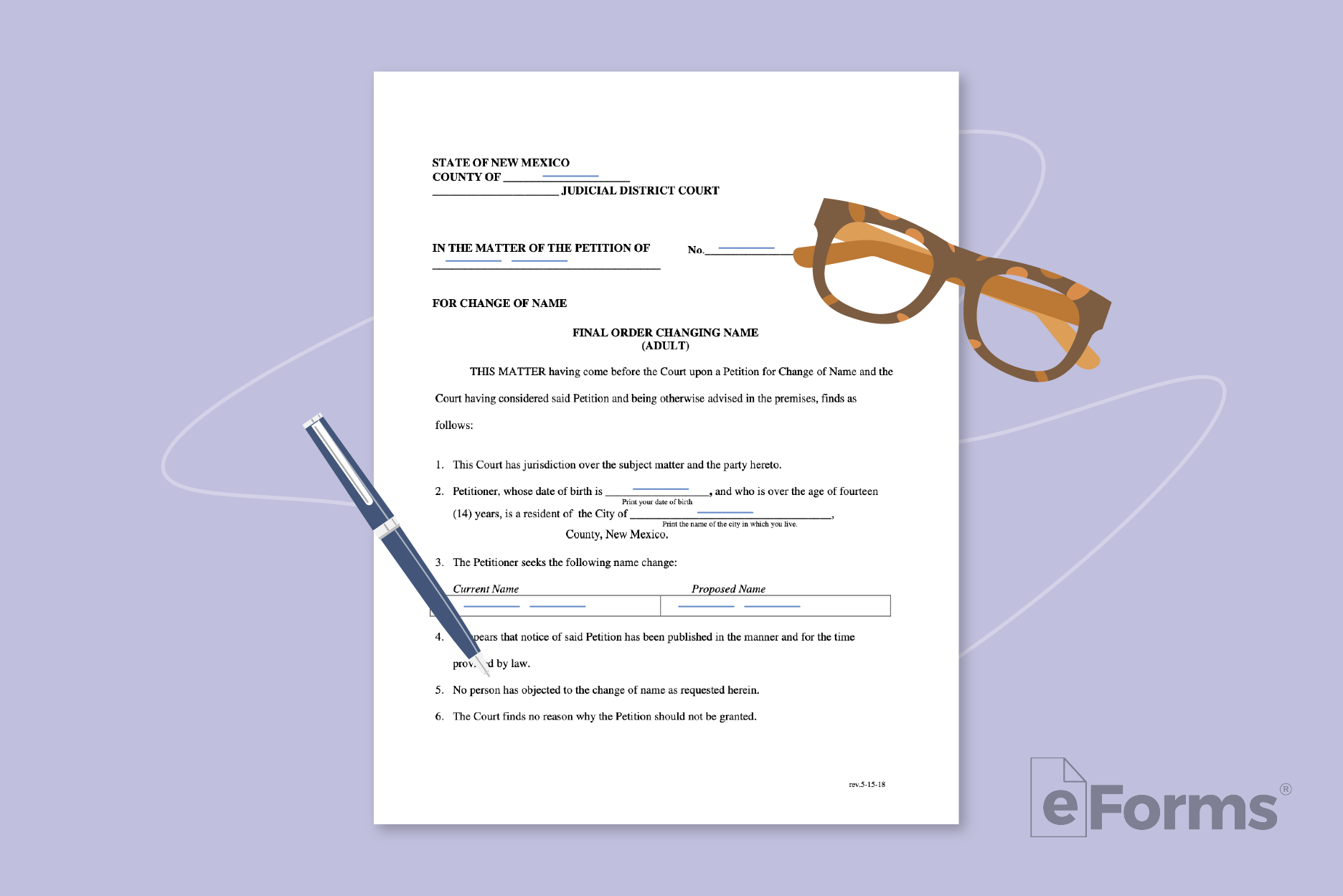 Final order for name change form with glasses and pen.