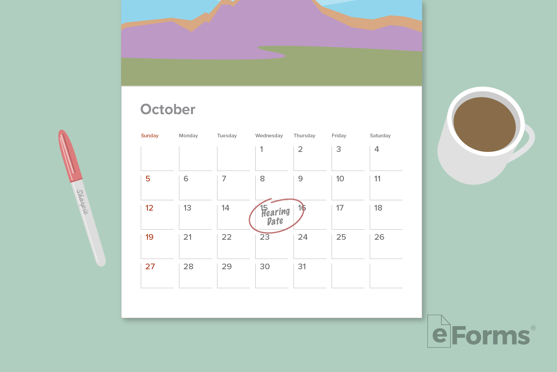 Calendar with date circled along with coffee cup and marker pen.