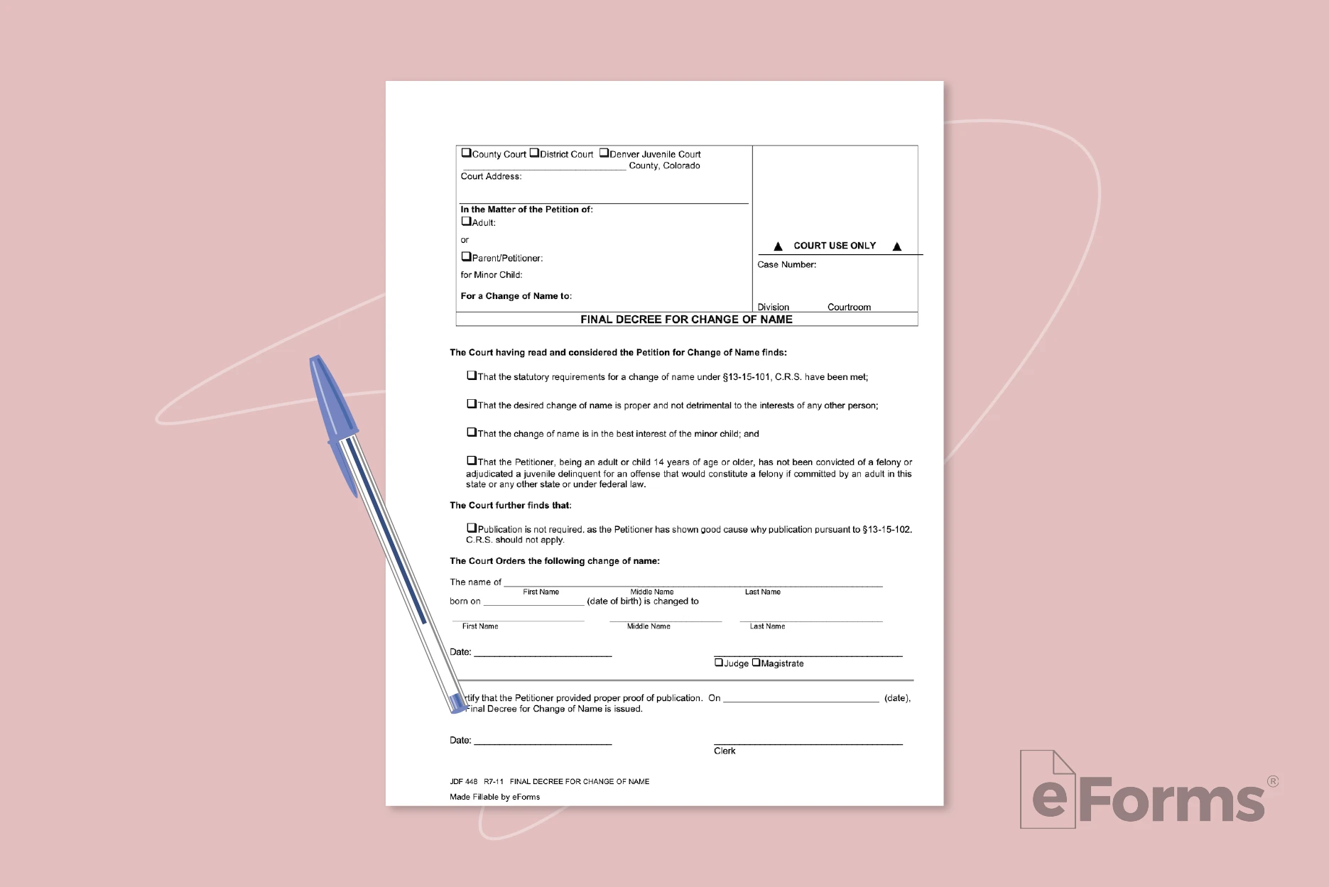 Name Change form with ball point pen.