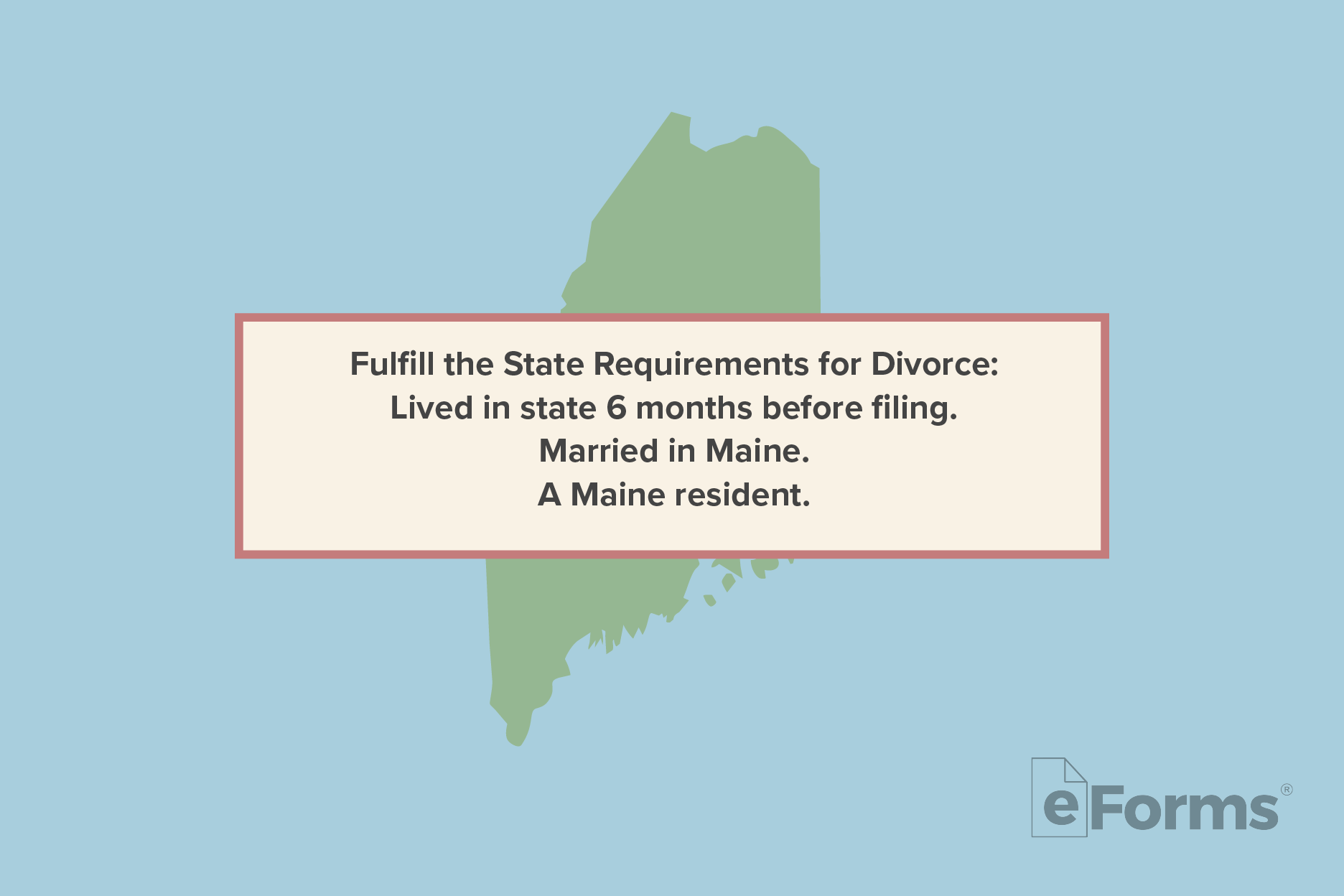 Map of Maine with state requirements overlaid on top.