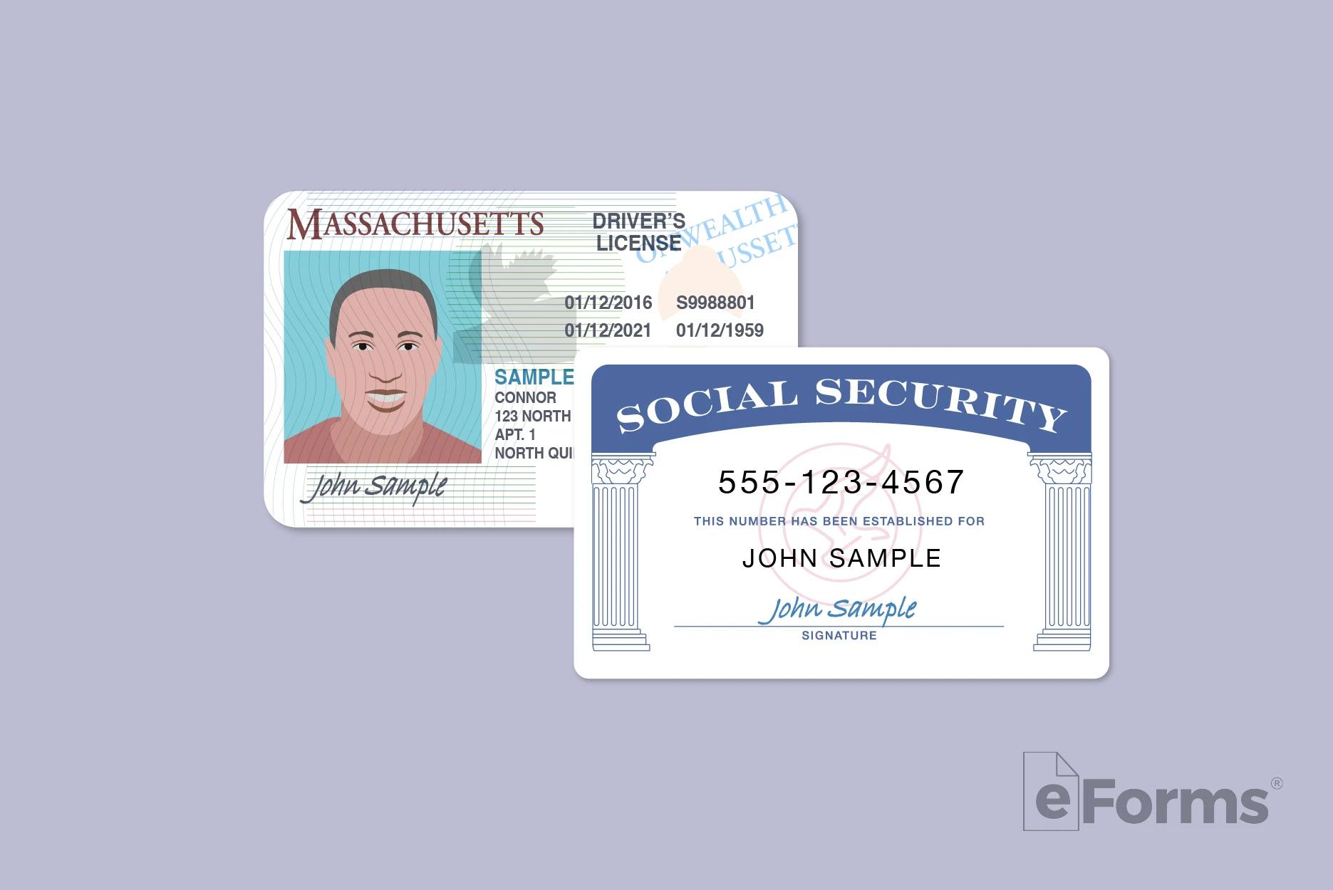 Massachusetts Drivers License and Social Security Card.