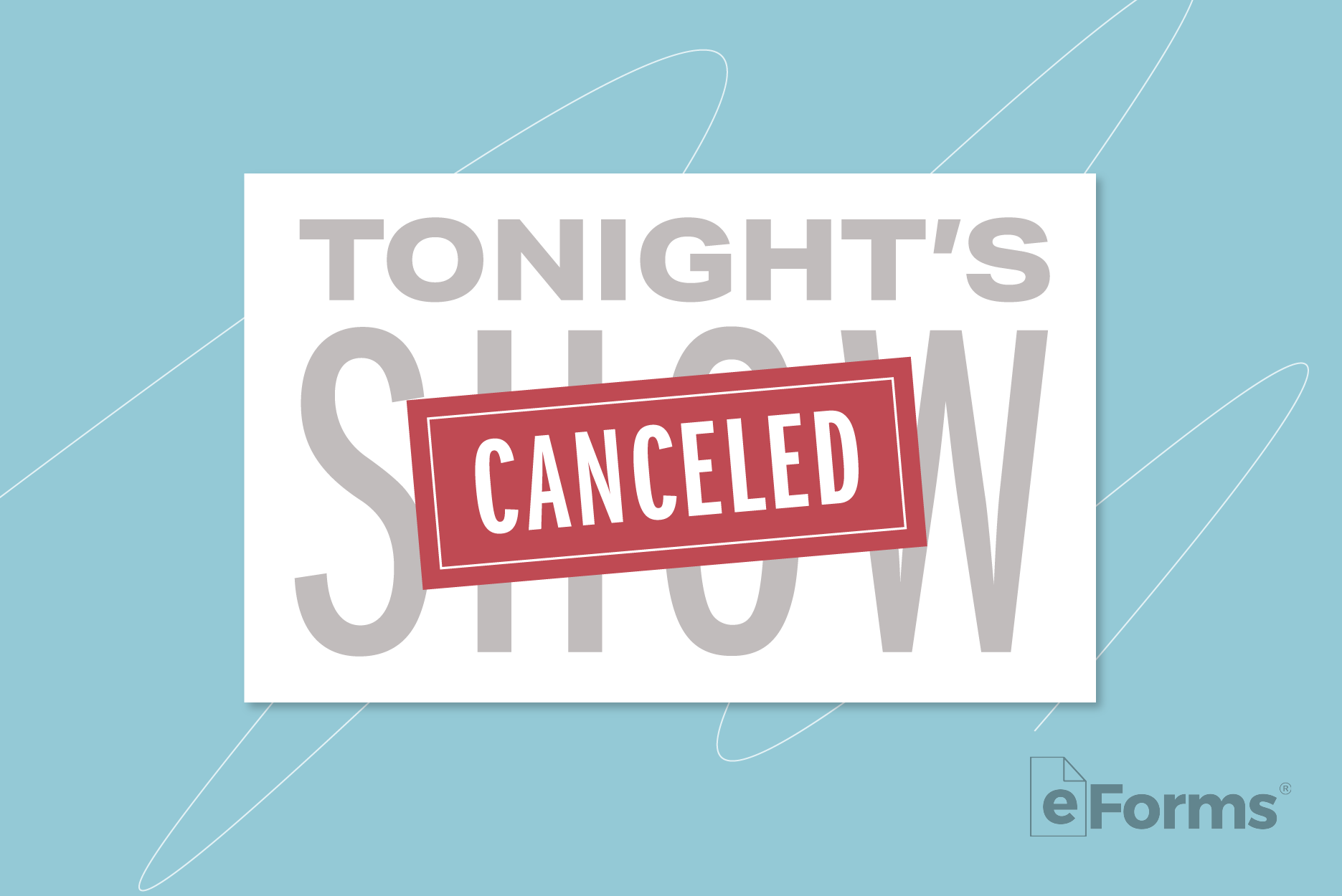 Show sign with "Cancelled" pasted on top.