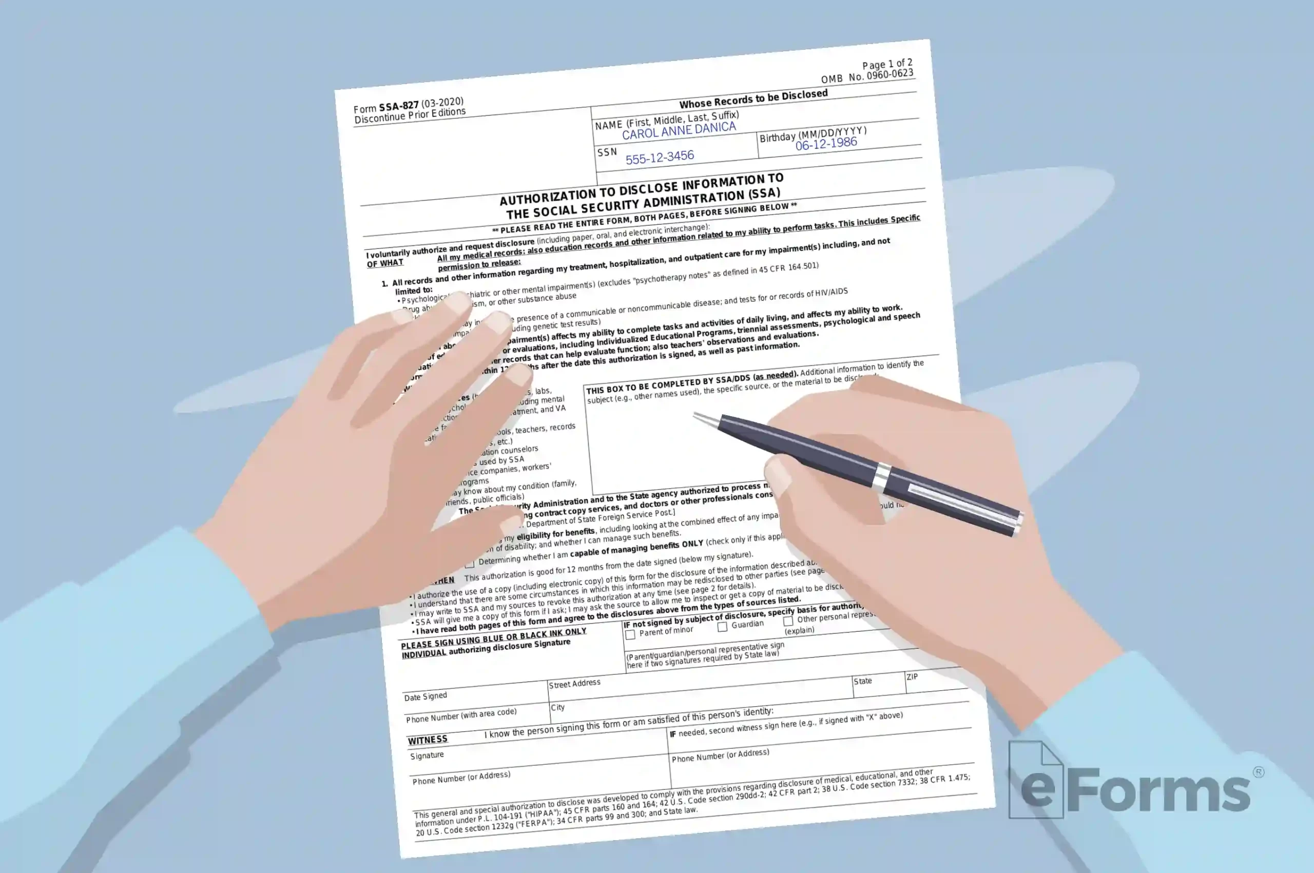 Hands with pen filling out SSA-827 form