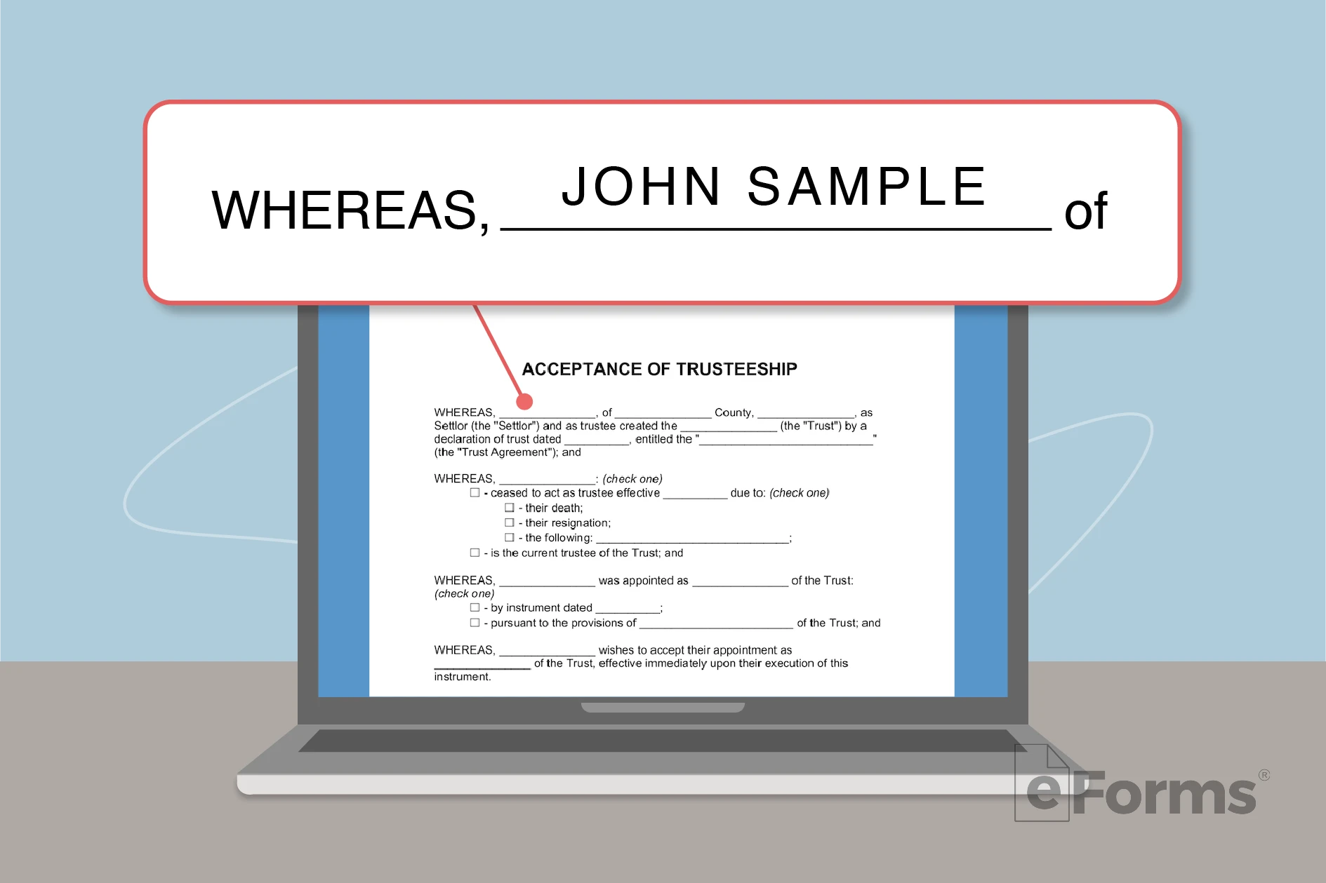 Laptop with form with "Whereas, John Sample.. of" highlighted.